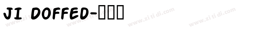 JI Doffed字体转换